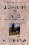 Adventures in Faith (Abraham)
